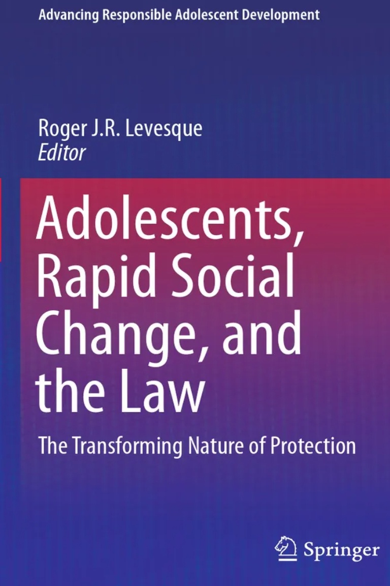 Adolescence, Rapid Social Change, and the Law: The Transforming Nature of Protection