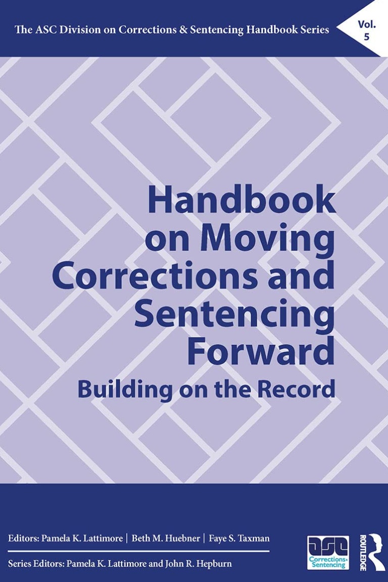 Advances in Corrections Research: Understanding How Prisons Continue to Influence Maladjustment